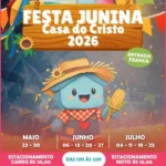Vem aí o evento mais esperado da Zona Leste: Festa Junina da Casa do Cristo!