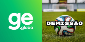 Globo Esporte confirma demissão de técnico no Brasileirão durante a Copa